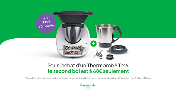 Promos Thermomix® et Actualités - Vorwerk Thermomix