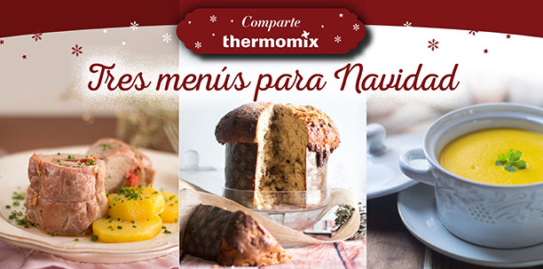  Thermomix® el blog de Thermomix® noticias 3 menus Thermomix® para navidad 1