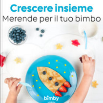Crescere insieme - Merende per il tuo bimbo