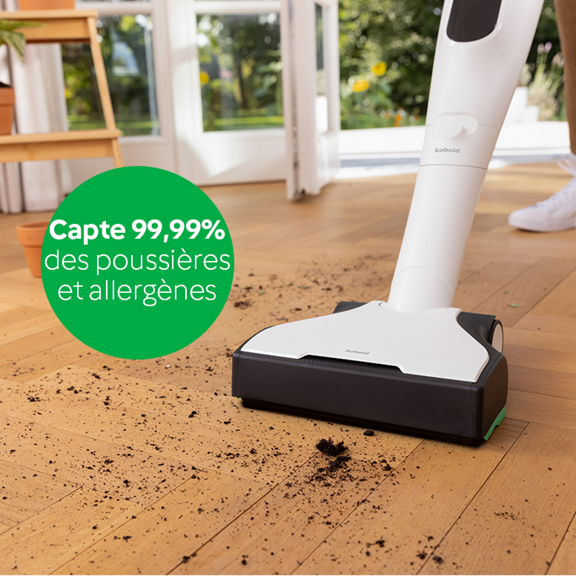 Aspirateur sans fil Kobold VK7 avec brosseur automatique EB7 aspire saleté sur parquet texte indique 99 99 de poussières et allergènes captés