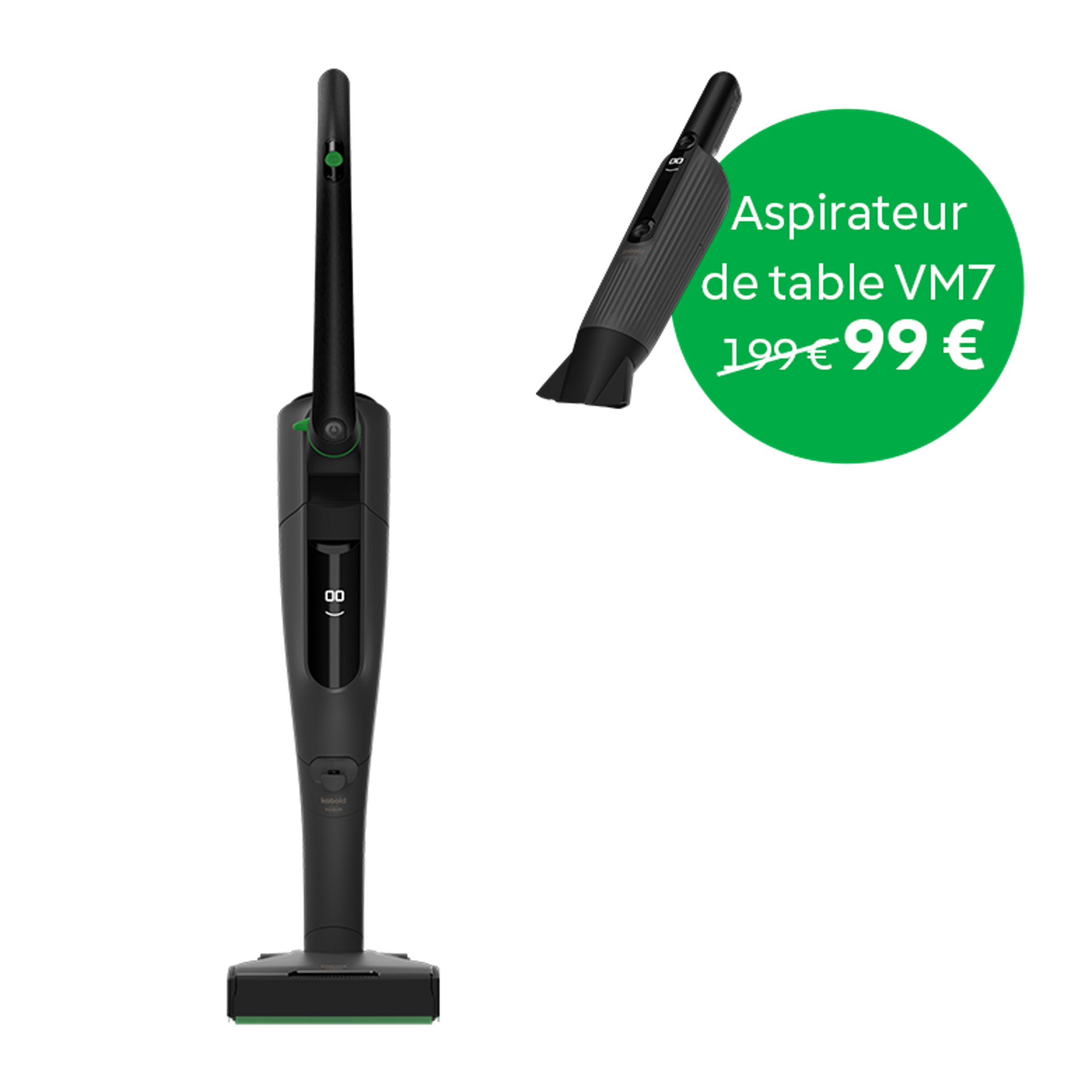 Aspirateur sans fil Kobold VK7 avec brosseur automatique EB7 et Aspirateur de table Kobold VM7 en promotion.
