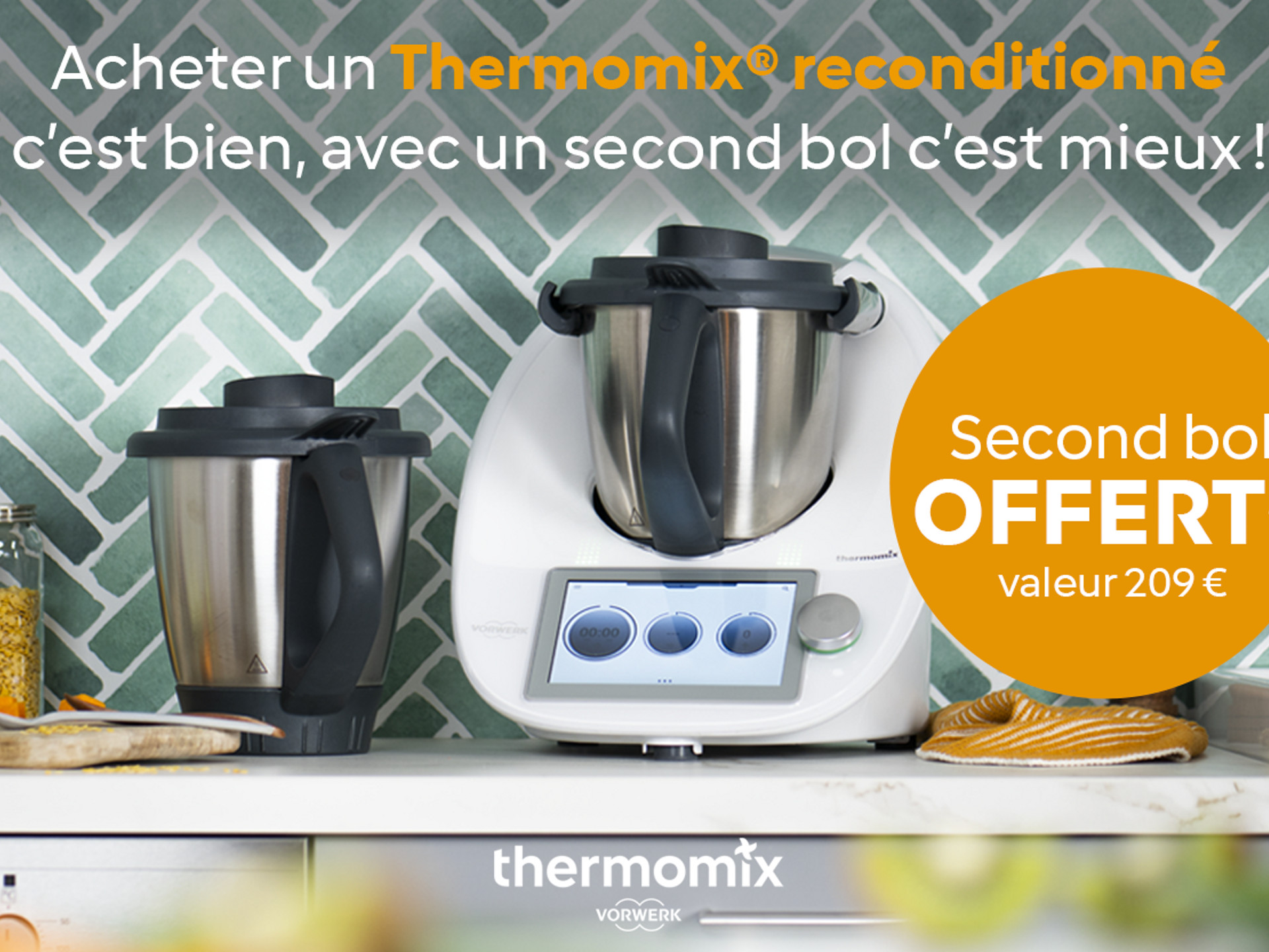 Thermomix® TM6 avec bol supplémentaire sur le plan de travail, offre reconditionné avec second bol offert.
