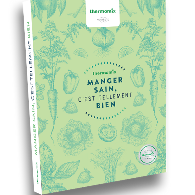 thermomix - Livre Thermomix® - Manger sain, c'est tellement bien