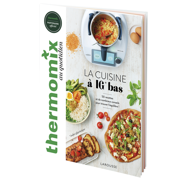 Larousse - La cuisine à IG bas - Cookidoo® – la plateforme de recettes  officielle de Thermomix®