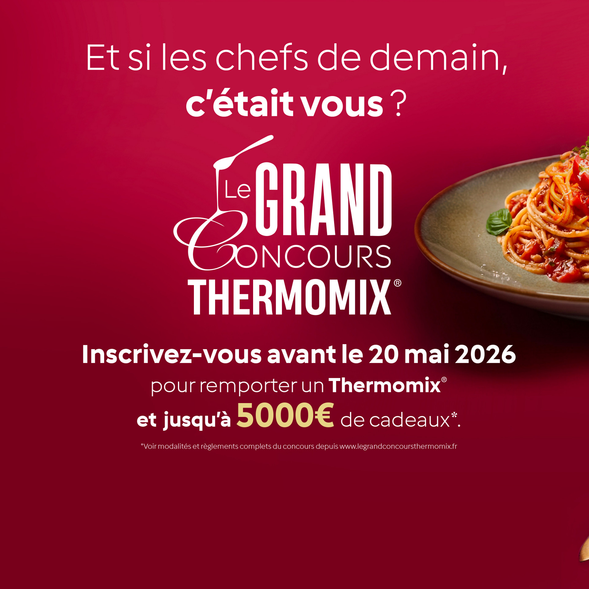 Publicité concours français avec assiette de pâtes, met en avant "Le Grand Concours Thermomix®", Thermomix® et jusqu'à 5000 €.