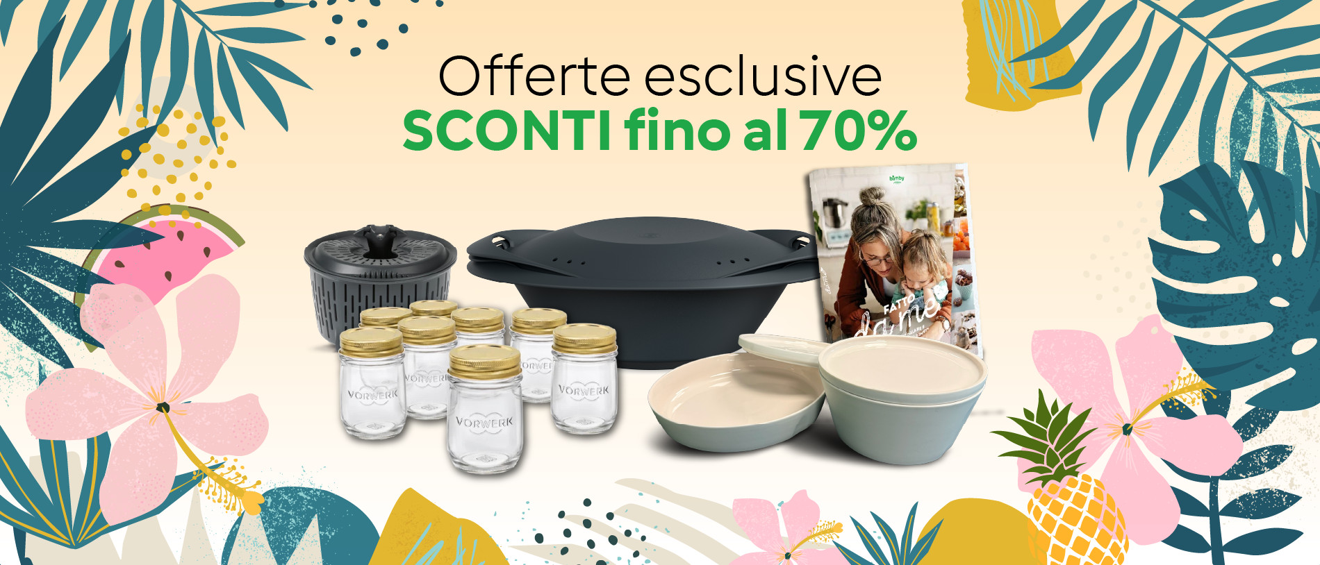 Offerte Esclusive fino al -70%