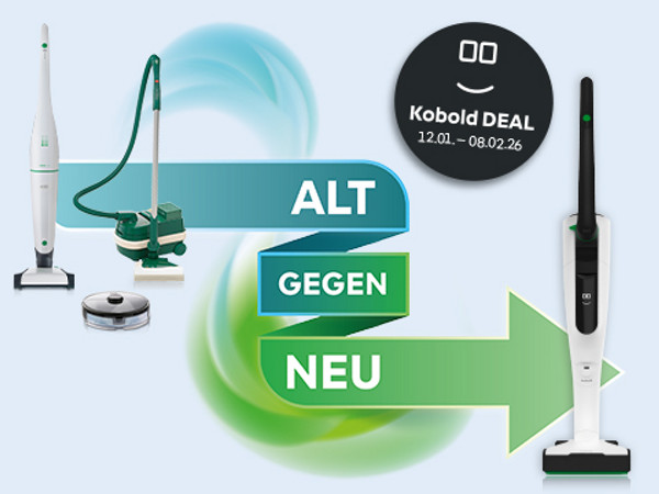Alt gegen Neu Deal: alte Staubsauger eintauschen gegen VK7 Akku-Staubsauger