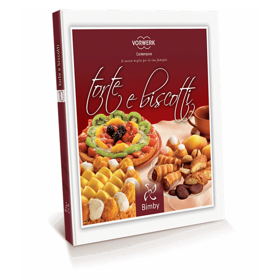 Torte e Biscotti Ricettario Bimby