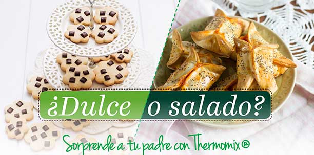  Thermomix® el blog de Thermomix® noticias dulce o salado sorprende con Thermomix® en el dia del padre 1