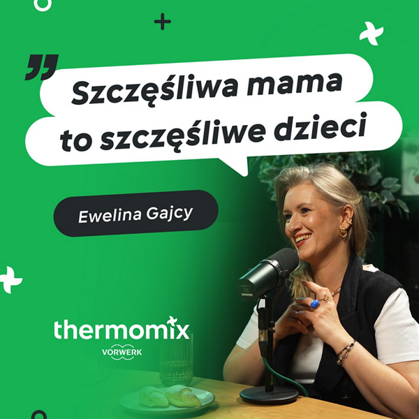 ewelina gajcy thermomix tm7 vorwerk