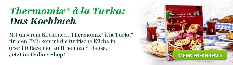Thermomix® ala Turka