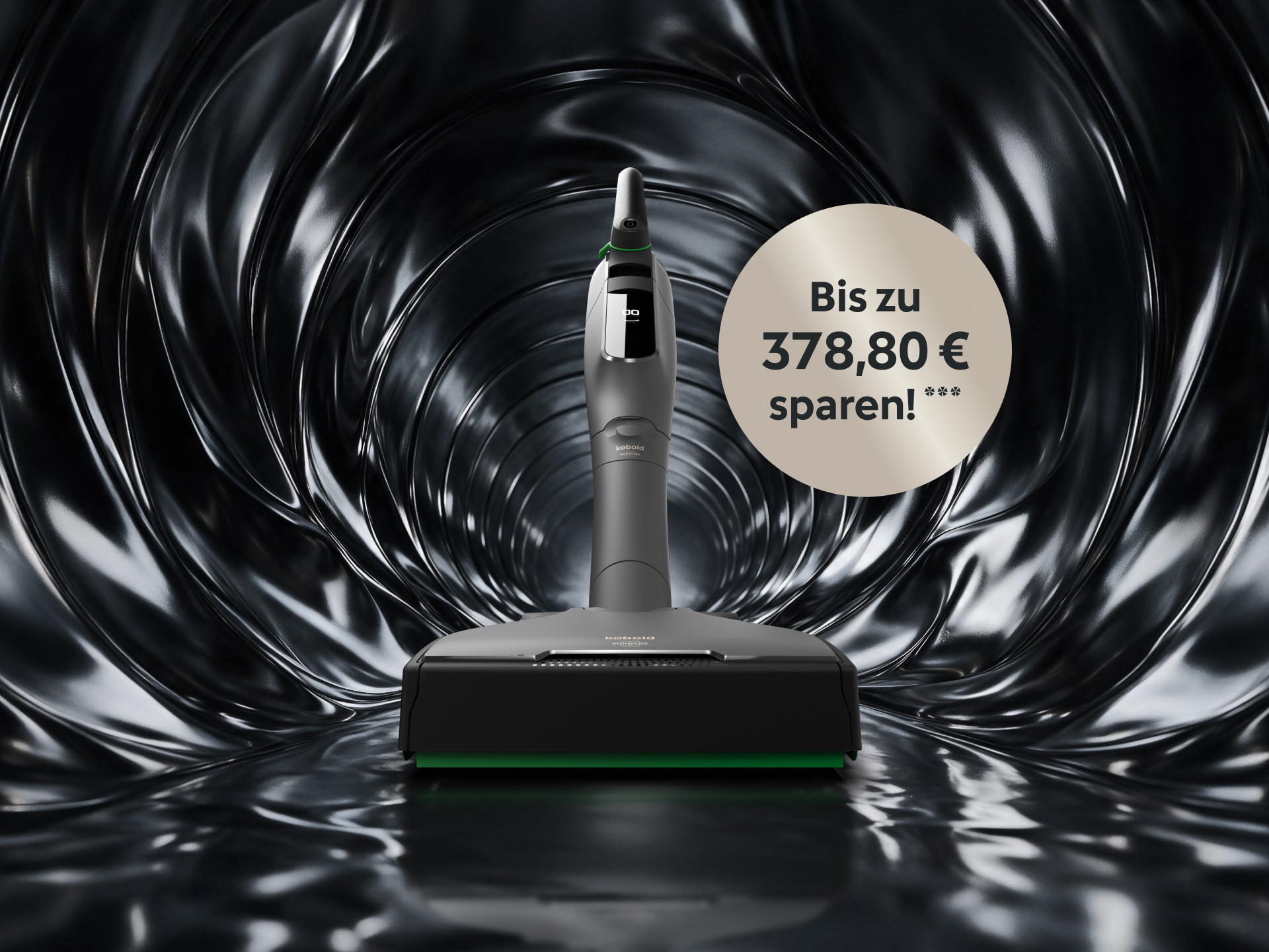 Kobold VK7 Akku-Staubsauger mit EB7 Elektrobürste Titanium Limited Edition im Tunnel, Aktionsbadge "Bis zu 378,80 € sparen!"