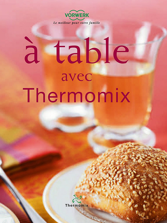 livre de recettes a table avec thermomix pour thermomix tm 31 page2