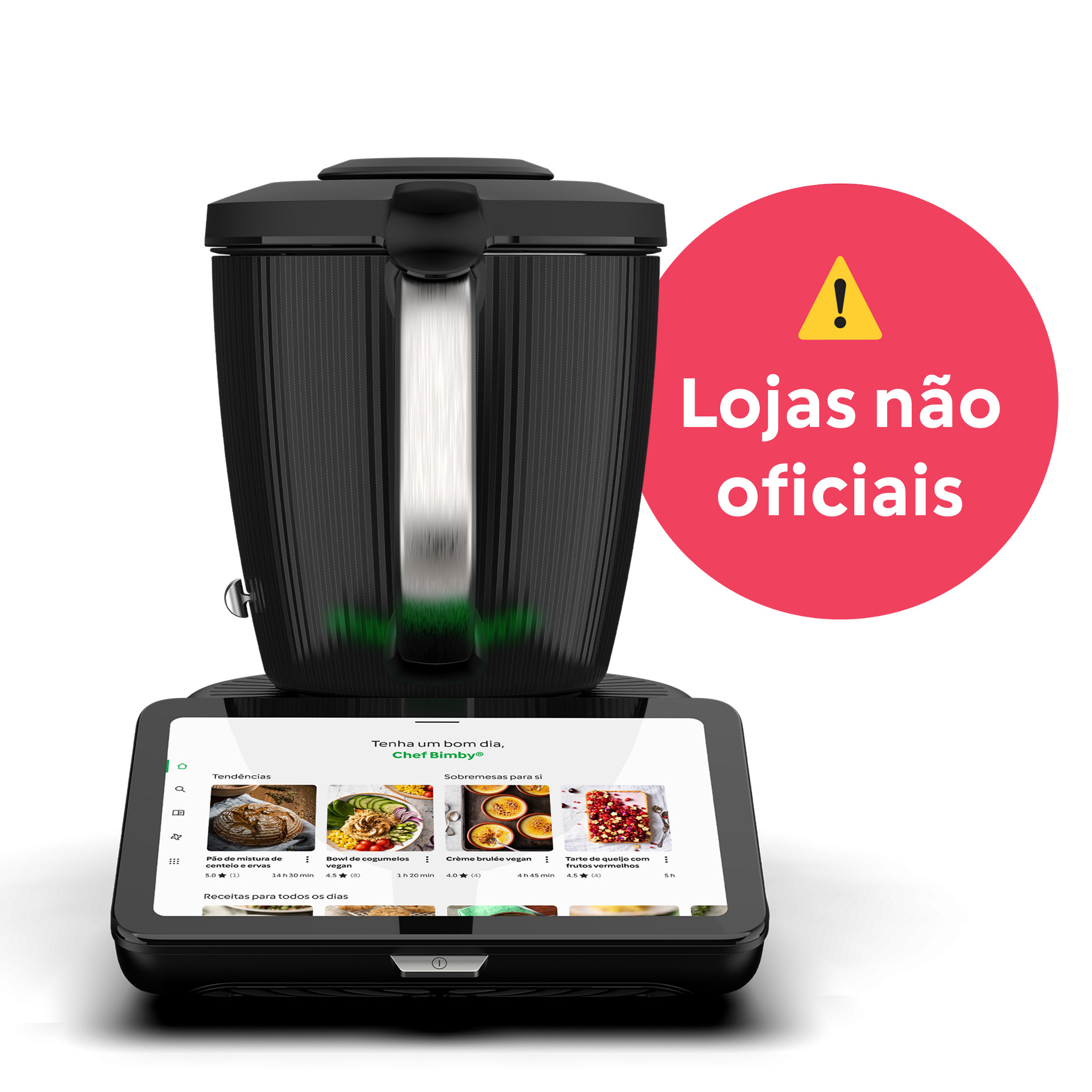 Bimby® TM7 com touchscreen e sinal de alerta “Lojas não oficiais” com símbolo de atenção.