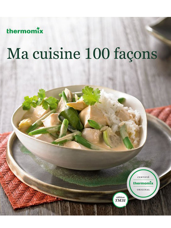 ma cuisine 100 facons pour thermomix tm 31 page2