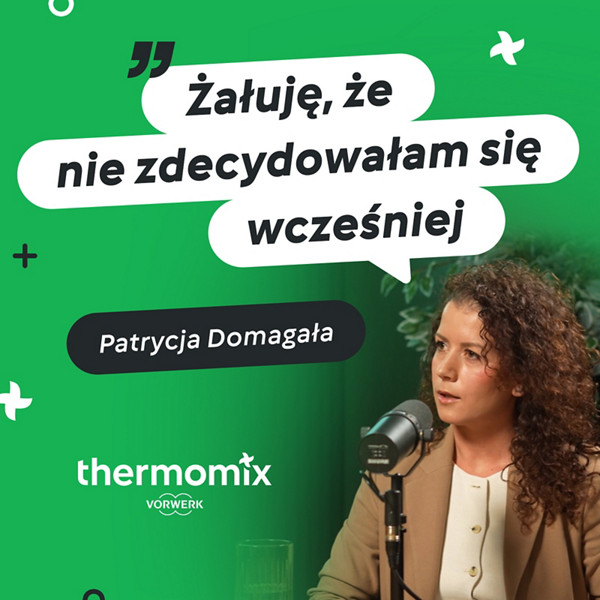 podacast patrycja domagala thermomix