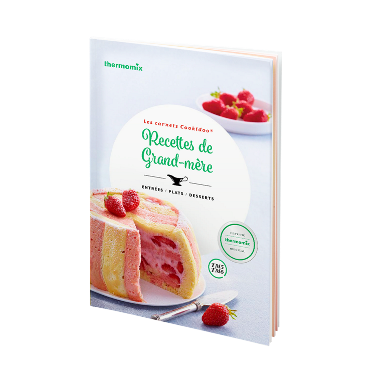 thermomix - Carnet de recettes Thermomix® - Recettes de Grand-Mère