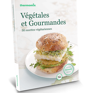 thermomix livre vegetales et gourmandes couvrir